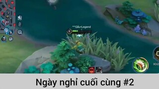 Ngày nghỉ cuối cùng p2