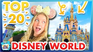 20 Things You MUST DO In Disney World