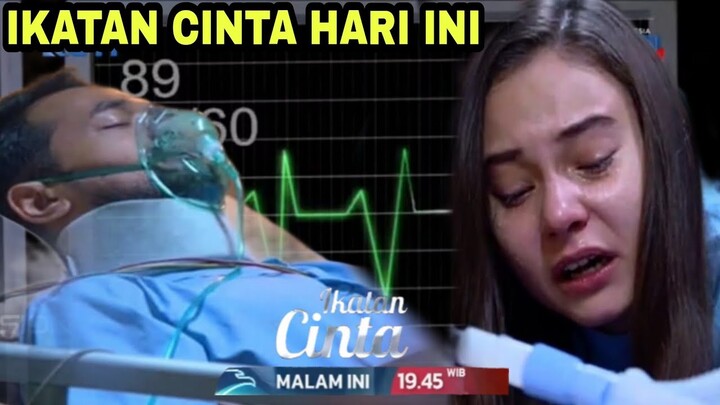 TRAILER IKATAN CINTA HARI 31 JANUARI 2022 || IKATAN CINTA HARI INI FULL EPISODE