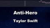 Anti Hero  Taylor Swift Karaoke With Guide Melody