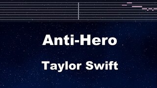 Anti Hero  Taylor Swift Karaoke With Guide Melody