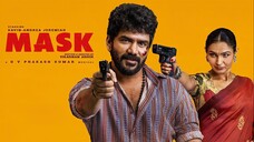 Mask (2025) Sneak Peek Tamil 4K - Kavin, Andrea J, GV Prakash Kumar, Ruhani Sharma