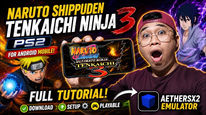 Download Naruto Shippuden: Ultimate Ninja 3 (PS2) for Android Mobile – Offline Full Tutorial