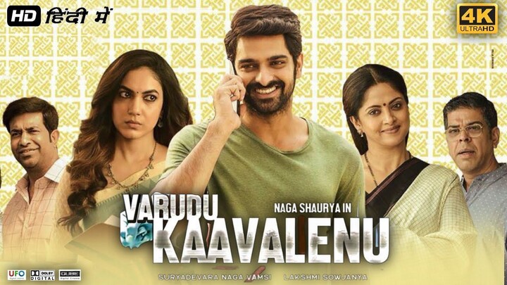 Varudu Kaavalenu 2021 Hindi Telugu Dual Audio Full South Movie