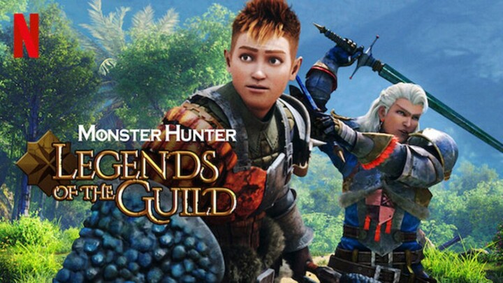 Monster Hunter: Legends of the Guild (2021) - SUB INDO