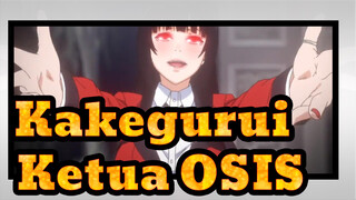 Kakegurui
Ketua OSIS