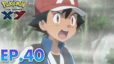 Pokemon The Series XY Episode 40