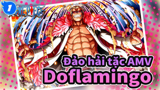 [Đảo hải tặc AMV] Doflamingo: Xấu xa và hấp dẫn_1