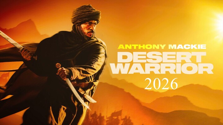 Desert Warrior (2026) FULL HD - Subtitle Indonesia