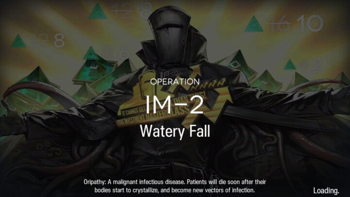 IM-2 Watery Fall Huge payout Arknights
