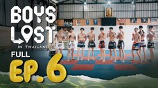 🇹🇭EP. 6 THAILAND LOST (2025) | ENG SUB | VARIETY SHOW