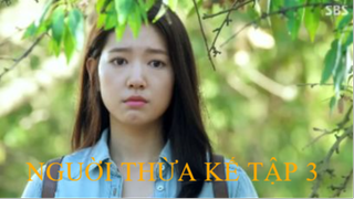Người Thừa Kế Tập 3
