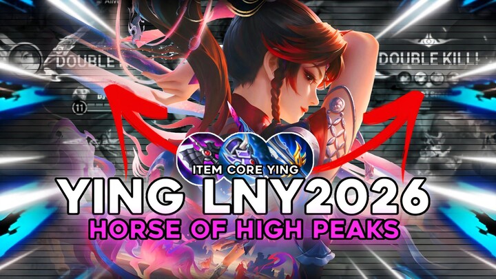 Skin Terbaru Ying LNY2026 - Horse of High Peaks | Auto Bantai-bantai Musuh🔥