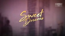 Sweet Dreams episode 11