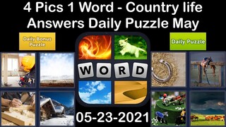 4 Pics 1 Word - Country life - 23 May 2021 - Answer Daily Puzzle + Daily Bonus Puzzle