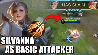 SILVANNA AS BASIC ATTACKER!?