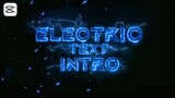 HOW TO MAKE ELECTRIC TEXT INTRO REVEAL IN CAPCUT TUTORIAL