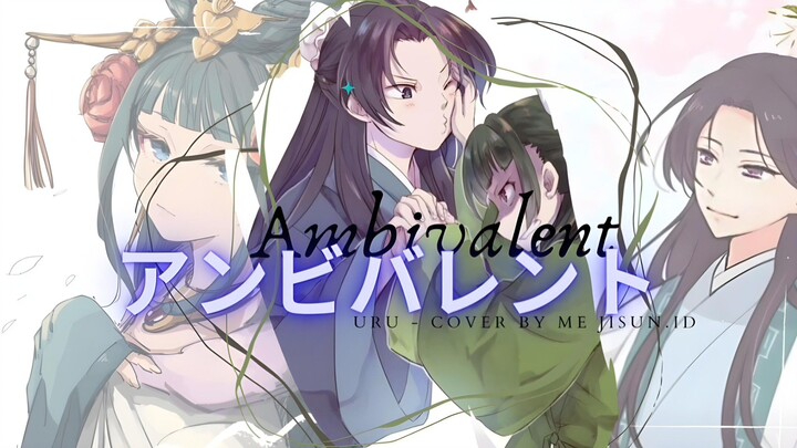 Ambivalent (アンビバレント) by Uru cover by me Jisun.ID