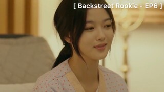 Backstreet Rookie - EP6 : พอดีมีเพื่อนรวยจัด