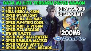 Data ML Lite Full Event 200Mb Terbaru Patch Aamon | Ml Lite | Mlbb Lite |Cara Atasi Lag ML