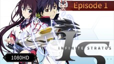 Infinite Stratos Episode 1 English SUB