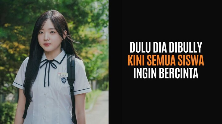 DRAKOR 21+ GADIS KORBAN BULLYING KINI JADI TEMAN TIDUR INCARAN