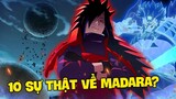 10 Sự Thật Bạn Chưa Biết Về Uchiha Madara - Thần Shinobi | Khám Phá Naruto