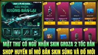 Shop Huyền Bí Mới Mở Bán Skin Súng Và Gói Đồ Cực Đẹp, Mật Thư Cổ Ngữ Nhận Skin Groza Tăng 2 Tốc Bắn