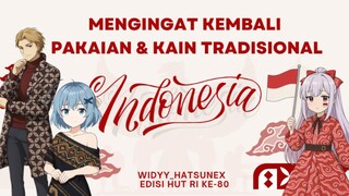 Naruto dan Hinata Pakai Baju Bodo, Marin Kitagawa Berkebaya⁉️ (Edisi Kemerdekaan) HUTRIACG