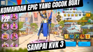 komandan komandan epic yang masih ok sampai kvk 3