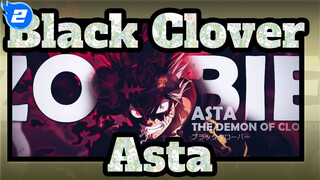 Black Clover ASMV / Penghormatan kepada Asta / Iblis Clover: Tubuh Pertarungan_2