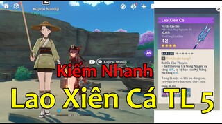 Hướng Dẫn Câu Cá: Làm Sao Kiếm Nhanh Lao Xiên Cá Tinh Luyện 5 Cho Lôi Thần | Genshin Impact F2P