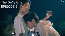 The On1y One ENGSUB I EPISODE 9