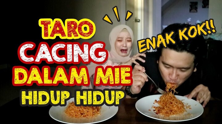 PRANK TARO CACING DALAM MAKANAN!! ISTRI SEWOT!