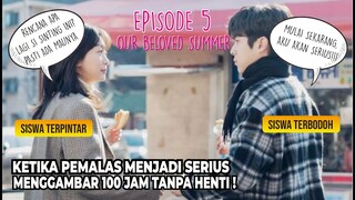 Semua Tercengang, Sang Pemalas Mulai Serius, ALUR CERITA DRAMA KOREA OUR BELOVED SUMMER EPISODE 5