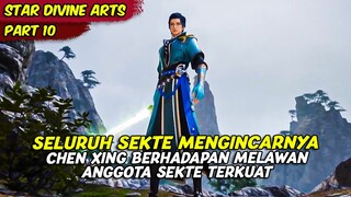 SELURUH KELUARGA BESAR MENGINCAR CHEN XING SENDIRIAN MENGHADAPI MEREKA | STAR DIVINE ARTS | PART 10