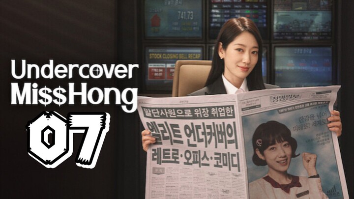 U NDERCOVER M ISS H ONG EPISODE 7 - Eng sub