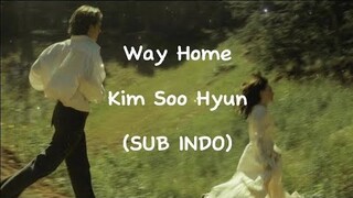 Kim Soo Hyun - Way Home (Queen of Tears OST) (SUB INDO)