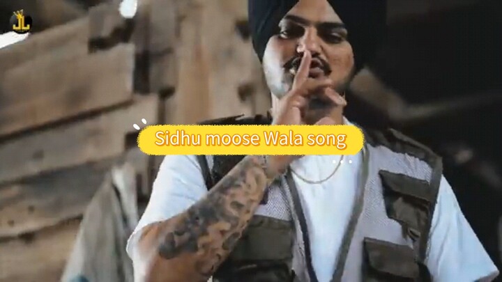 Sidhu moose Wala song