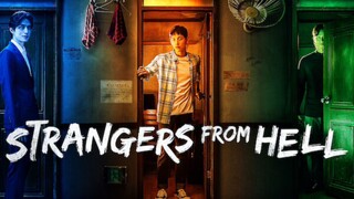 Strangers From Hell ( 2019 ) Ep 05 Sub Indonesia