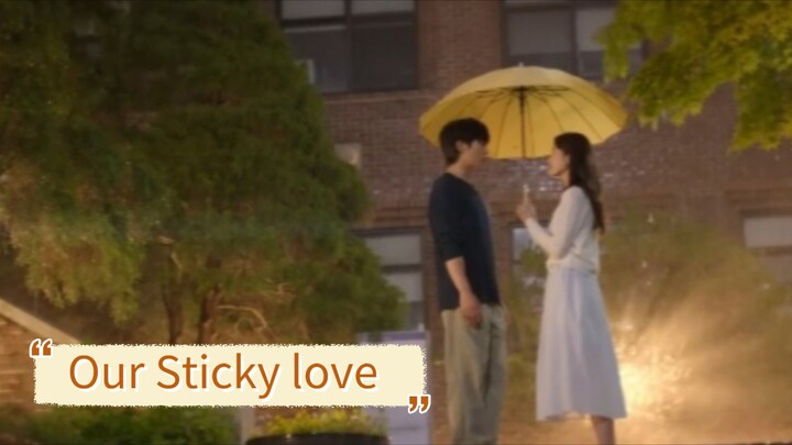 Our |Sticky love