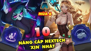 TOP 10 Nâng Cấp Hextech "đáng đồng tiền bát gạo" nhất trong Đấu Trường Chân Lý mùa 6