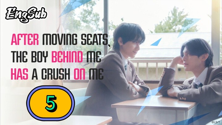 [UNCUT] AFTER MOVING SEATS THE BOY BEHIND ME HAS A CRUSH ON ME | EPISODE 5