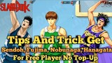 🏀 [Slam Dunk Mobile] Tips And Trick How To Get Sendoh, Fujima, Hanagata, Nobunaga Free | Work 100%