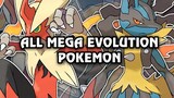 All Mega Evolution Pokemon (720p60) HD