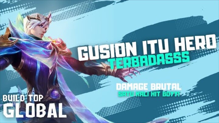 gusion menggila MLBB