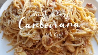 QUICK & EASY CARBONARA NO EGG | CREAMY CARBONARA