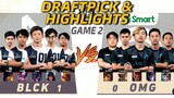 SEMI FINALS GAME 2 | OMG vs BLCK | (FILIPINO) MPL-PH S8 Playoffs Day 4