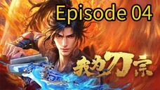I am the Blade Episode 4