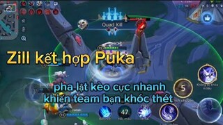 Zill Pro Kết hợp Puka pha lật kèo cực nhanh | Liên Quân Mobile